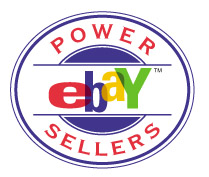 We're proud to be an eBay 
Power Seller!